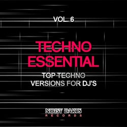 Techno Essential, Vol. 6 (Top Techno Versions for DJ's)