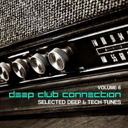Deep Club Connection Volume 6