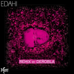 Edahi (Derobla Remix)