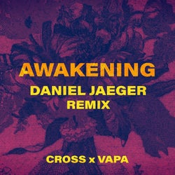 Awakening (Daniel Jaeger Remix)