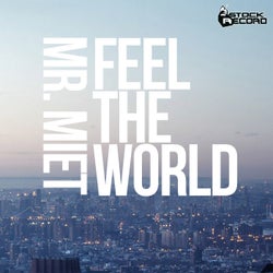 Feel the World