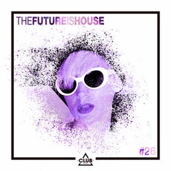 The Future is House #26