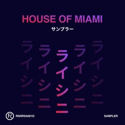House of Miami (Sampler)