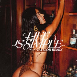Life Is Simple (Move Your Body)  [feat. Salomé Das] (Tayllor Extended Remix)