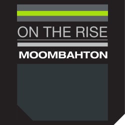 On The Rise - Moombahton