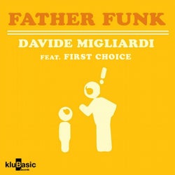 Father Funk (feat. First Choice)