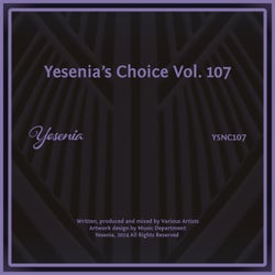 Yesenia's Choice, Vol. 107