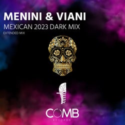 Mexican 2023 Dark Mix (Extended Mix)