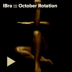 IBra ::: October Rotation