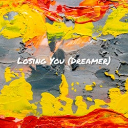 Losing You (Dreamer)
