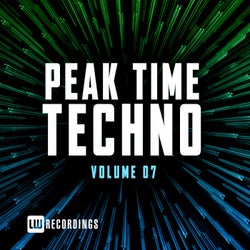 Peak Time Techno, Vol. 07