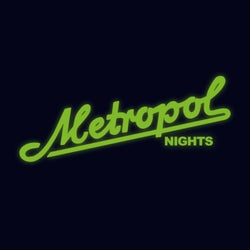 Metropol Nights