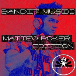 Bandit Music - Matteo Poker Edition