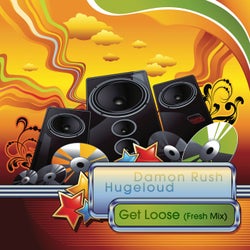 Get Loose (Fresh Mix)