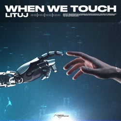 When We Touch