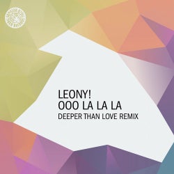 Ooo La La La (Deeper Than Love Remix)