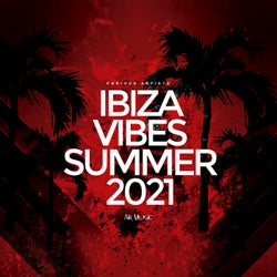 Ibiza Vibes Summer 2021
