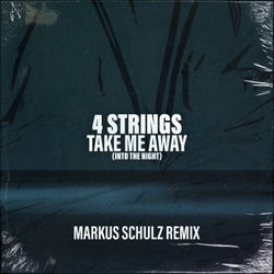 Take Me Away (Into The Night) (Markus Schulz Remix)