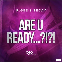 Are U Ready...?!?!