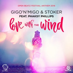Love with the Wind (Open Beatz Festival Anthem 2016)