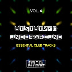 Minimized Underground, Vol. 4 (Essential Club Tracks)