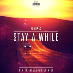Stay A While (Remixes)