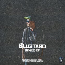 BLUETARD Remixed EP
