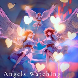 Angels Watching