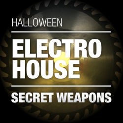 Halloween Secret Weapons - Electro House
