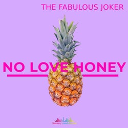 No Love Honey