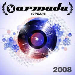 10 Years Armada: 2008