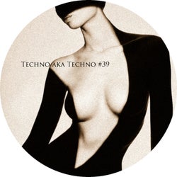 Techno Aka Techno #39