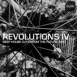 Revolutions IV - Deep House Cuts from the Future Past