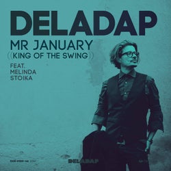 Mr. January - King of the Swing