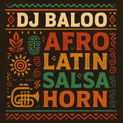 Afro Latin Salsa Horn (Special mix)