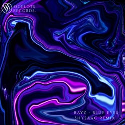 Blue Eyes (Shysaac Remix)