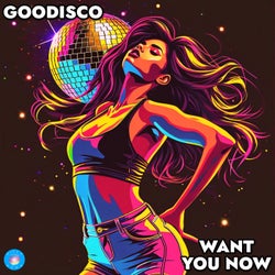 Want You Now