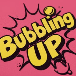 Bubbling Up