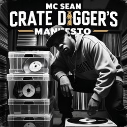 Crate Digger's Manifesto