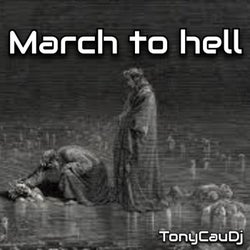 March to Hell