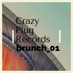 Crazy Plug Records Brunch #1