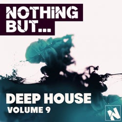 Nothing But... Deep House, Vol. 9