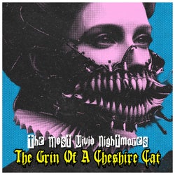The Grin of a Cheshire Cat