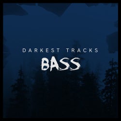 Darkest Tracks: Bass