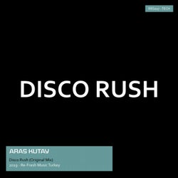 Disco Rush