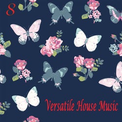 Versatile House Music, Vol. 8