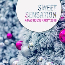 Sweet Sensation - X-Mas House Party 2019