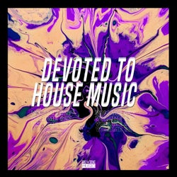 Devoted to House Music, Vol. 27