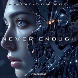 Never Enough