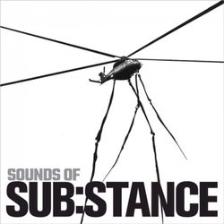 Sounds of SUB:STANCE